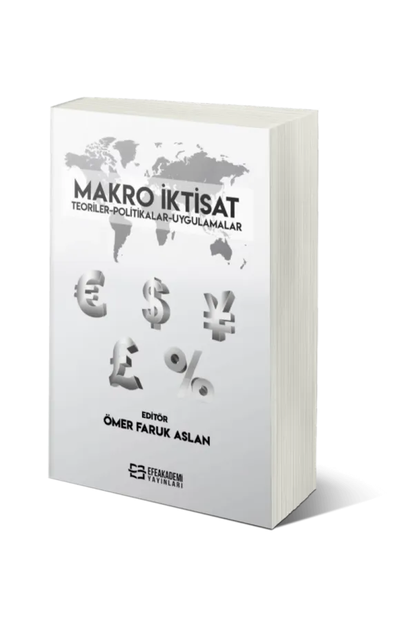Makro İktisat Teoriler-Politikalar-Uygulamalar