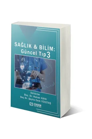 Sağlık & Bilim: Güncel Tıp-3