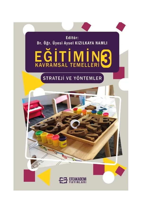 Eğitimin Kavramsal Temelleri 3 Strateji Ve Yöntemler
