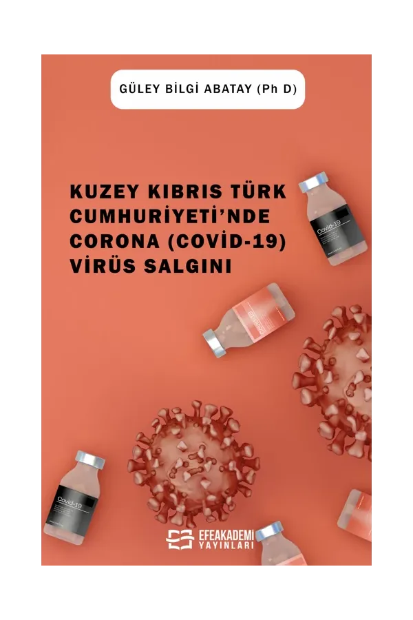 Kuzey Kıbrıs Türk Cumhuriyeti'Nde Corona (Covid-19) Virüs Salgını