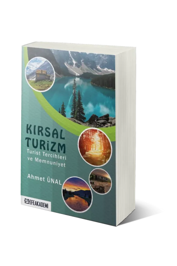 Kırsal Turizm - Turist Tercihleri Ve Memnuniyet -