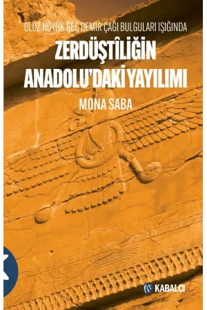 Zerdüştiliğin Anadoludaki Yayılımı