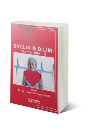 Sağlık & Bilim: Hemşirelik-2