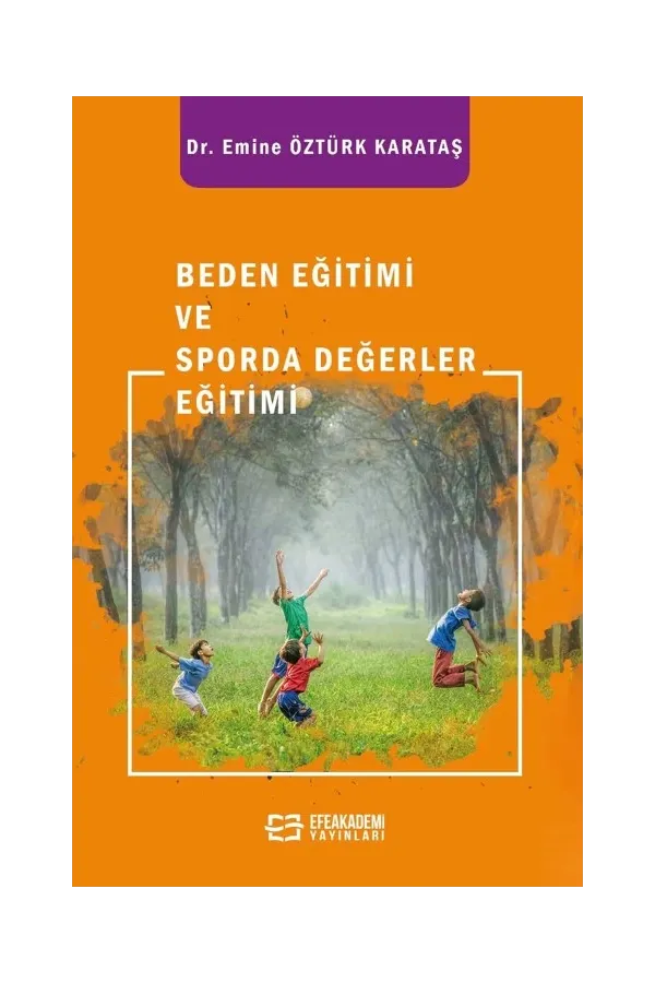 Beden Eğitimi Ve Sporda Değerler Eğitimi