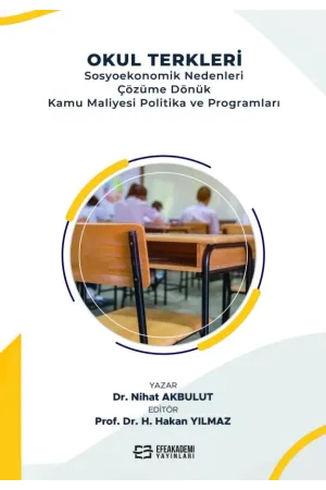 Okul Terkleri Sosyoekonomik Nedenleri Çözüme Dönük Kamu Maliyesi Politika Ve Programları