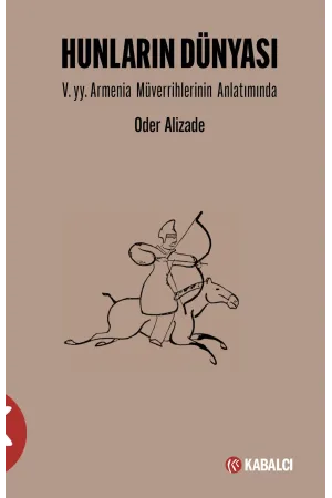 Hunların Dünyası