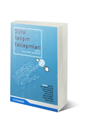 Dijital İletişim Yaklaşımları