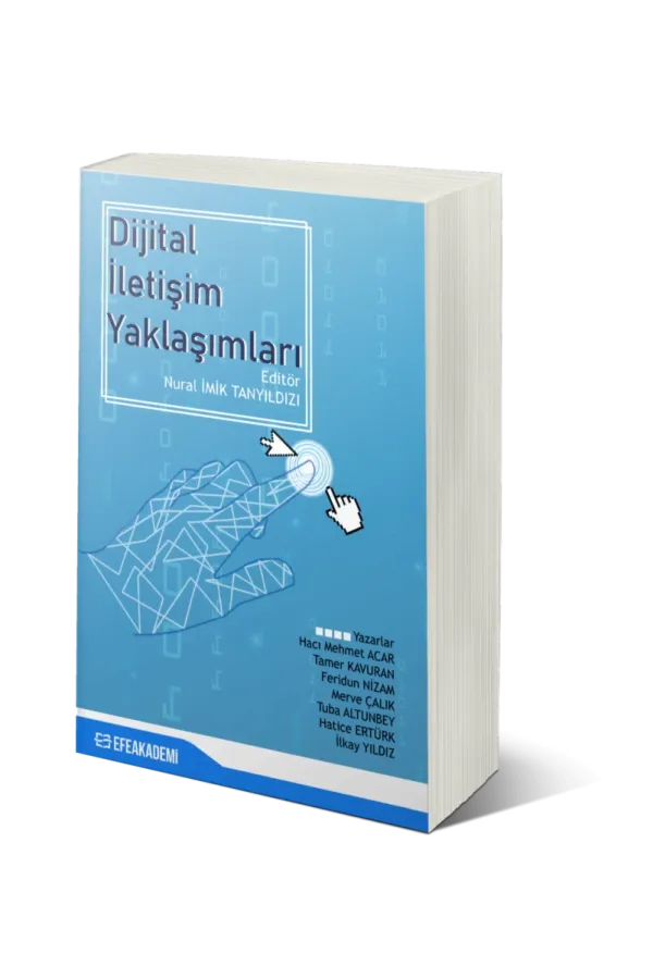Dijital İletişim Yaklaşımları