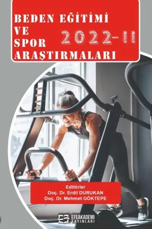 Beden Eğitimi Ve Spor Araştırmaları 2022-Iı (Ciltli)