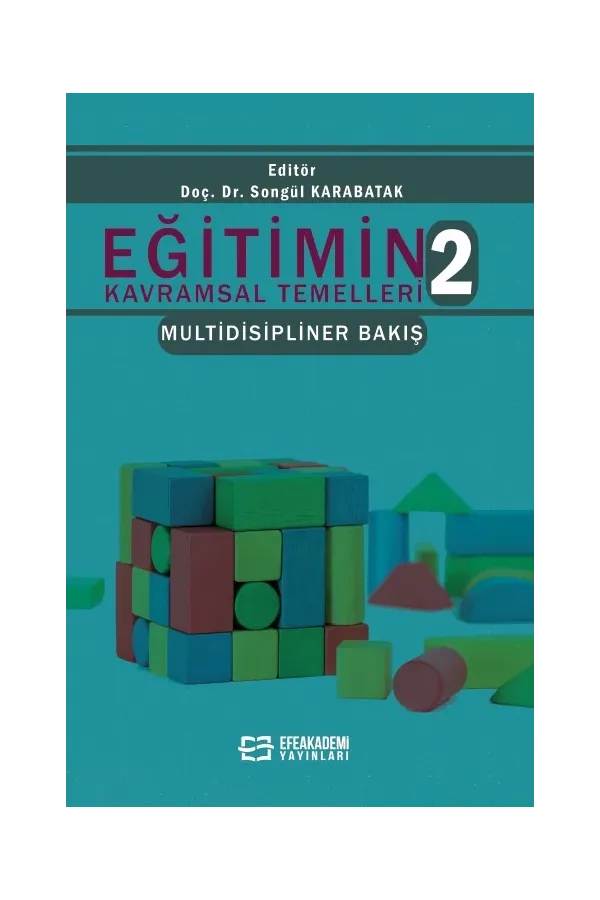 Eğitimin Kavramsal Temelleri 2 Multidisipliner Bakış
