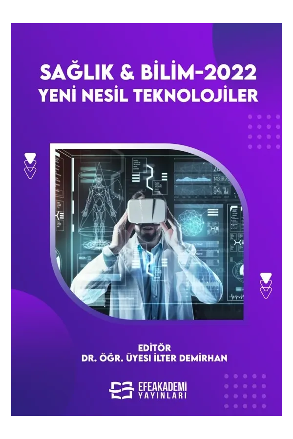 Sağlık & Bilim 2022: Yeni Nesil Teknolojiler (Ciltli)