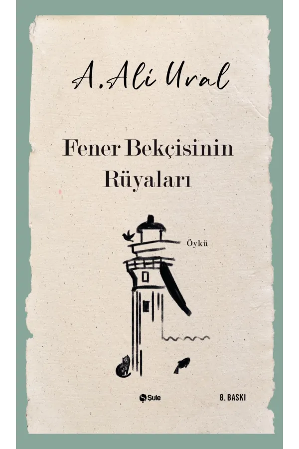 Fener Bekçisinin Rüyaları