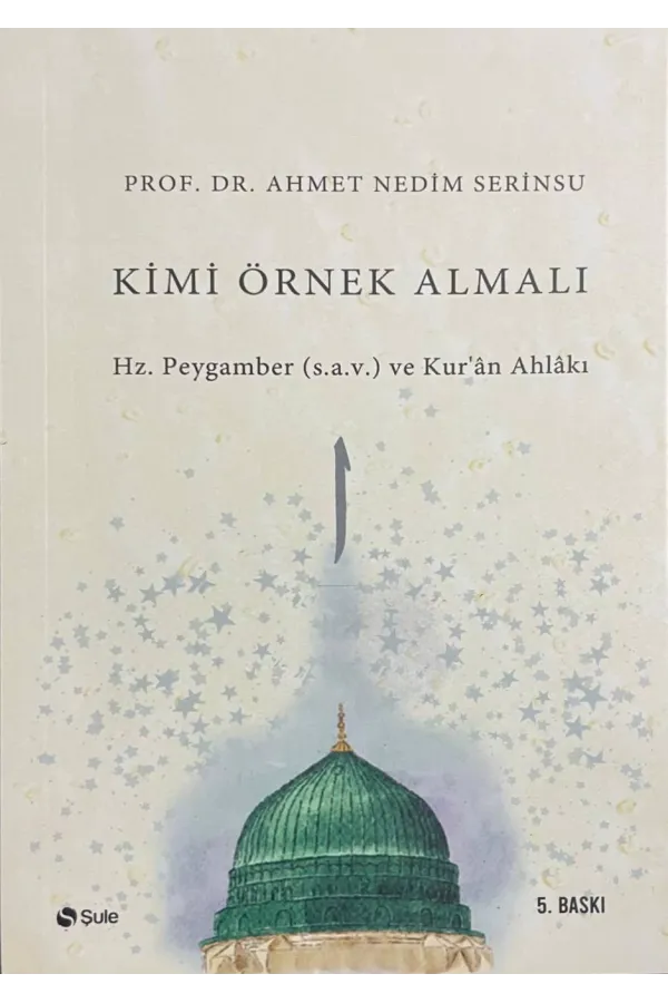 Kimi Örnek Almalı