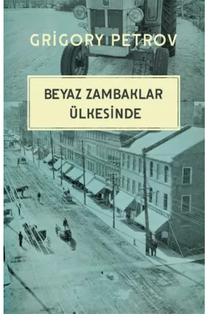 Beyaz Zambaklar Ülkesinde