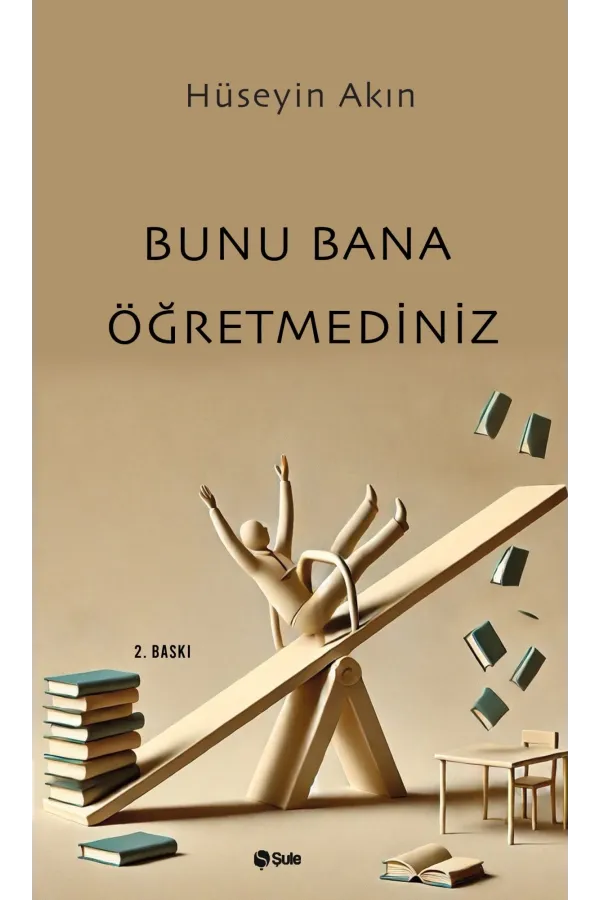 Bunu Bana Öğretmediniz