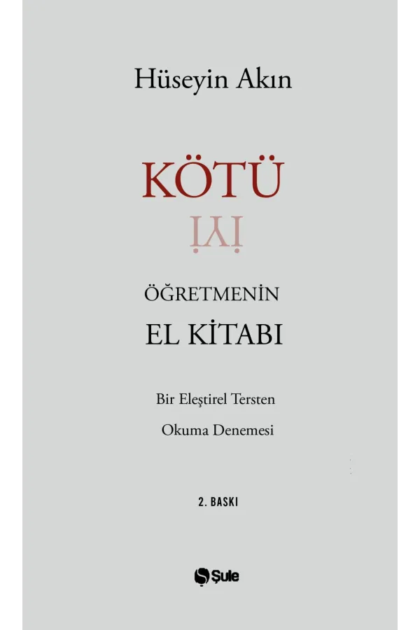 Kötü Öğretmenin El Kitabı