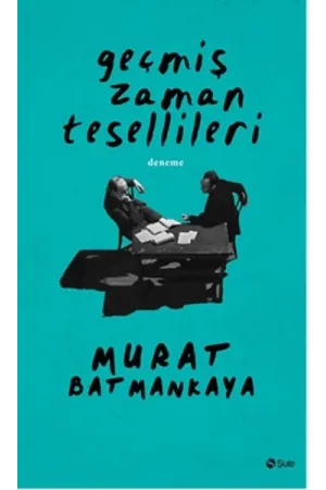 Geçmiş Zaman Tesellileri
