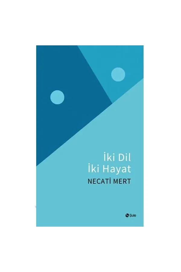 İki Dil İki Hayat