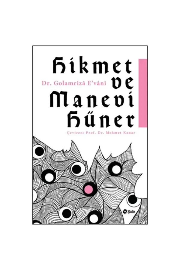Hikmet Ve Manevi Hüner