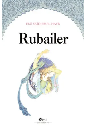Rubailer (Ebu Said Ebul Hayr)