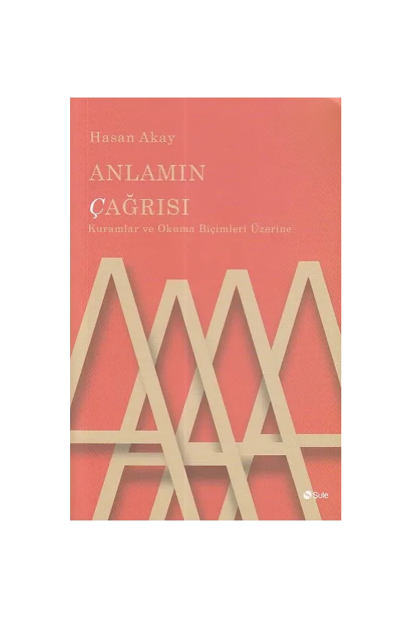 Anlamın Çağrısı