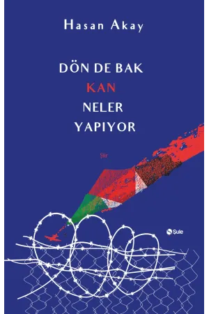 Dön De Bak Kan Neler Yapıyor