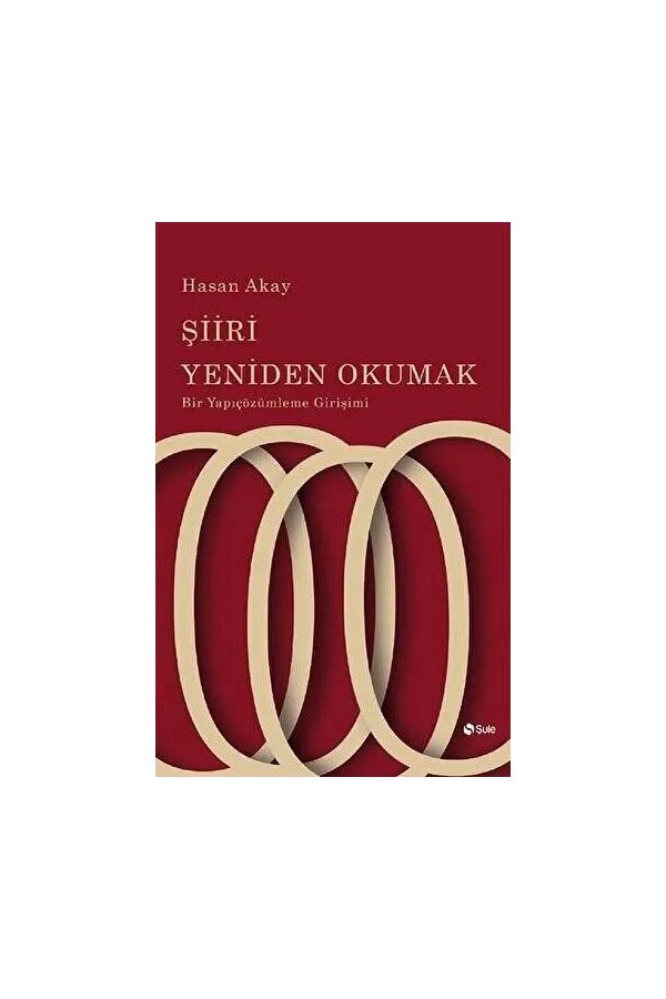 Şiiri Yeniden Okumak