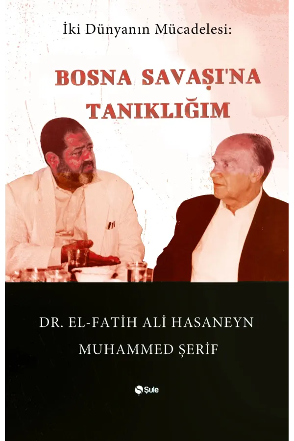Bosna Savaşı'Na Tanıklığım