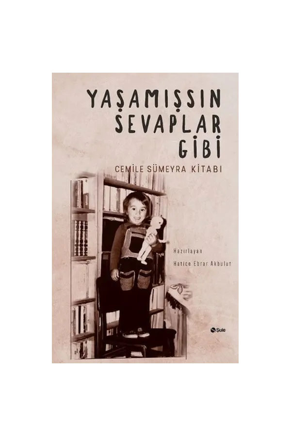 Yaşamışsın Sevaplar Gibi