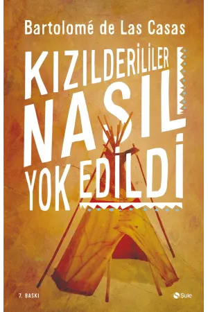 Kızılderililer Nasıl Yokedildi
