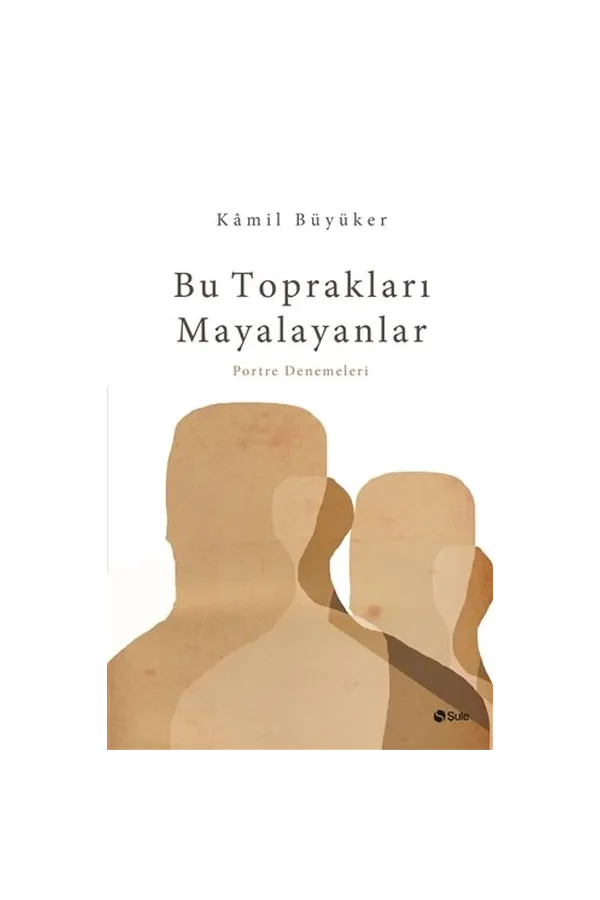 Bu Toprakları Mayalayanlar