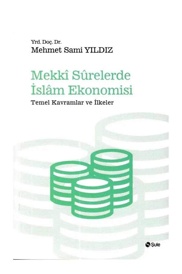 Mekki Surelerde İslam Ekonomisi