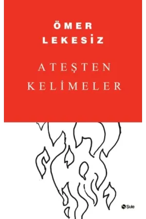 Ateşten Kelimeler