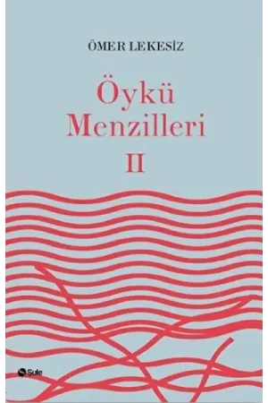 Öykü Menzilleri 2