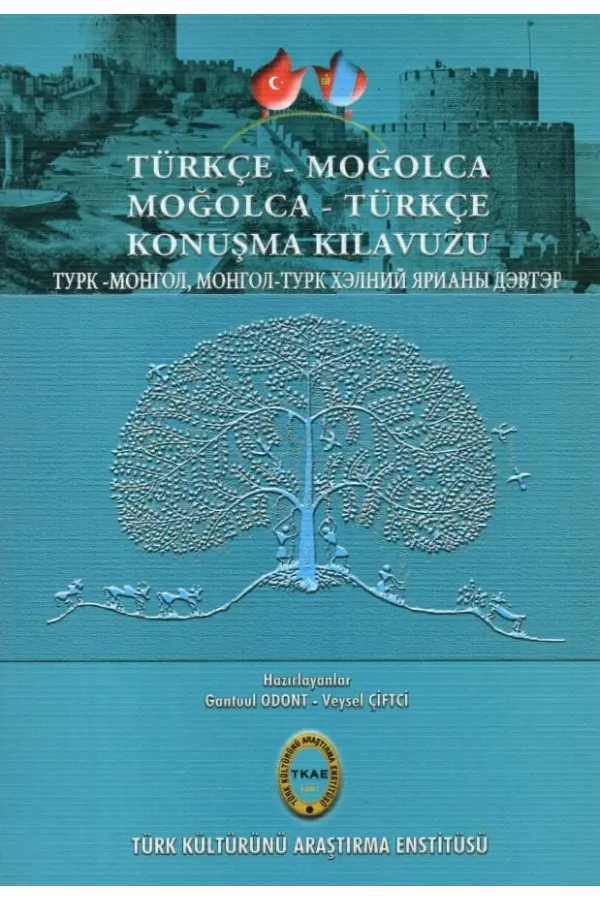 Türkçe-Moğolca Moğolca-Türkçe Konuşma Kılavuzu