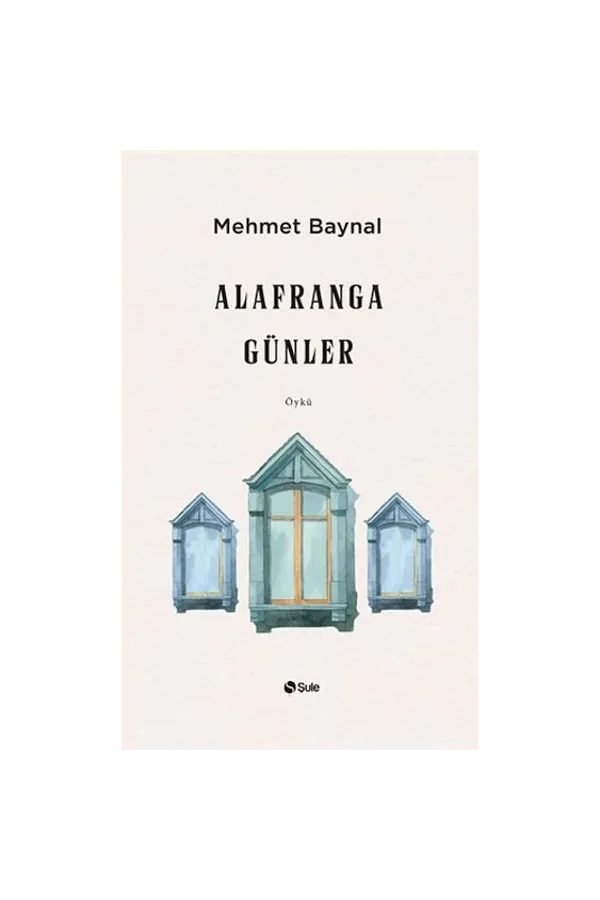 Alafranga Günler