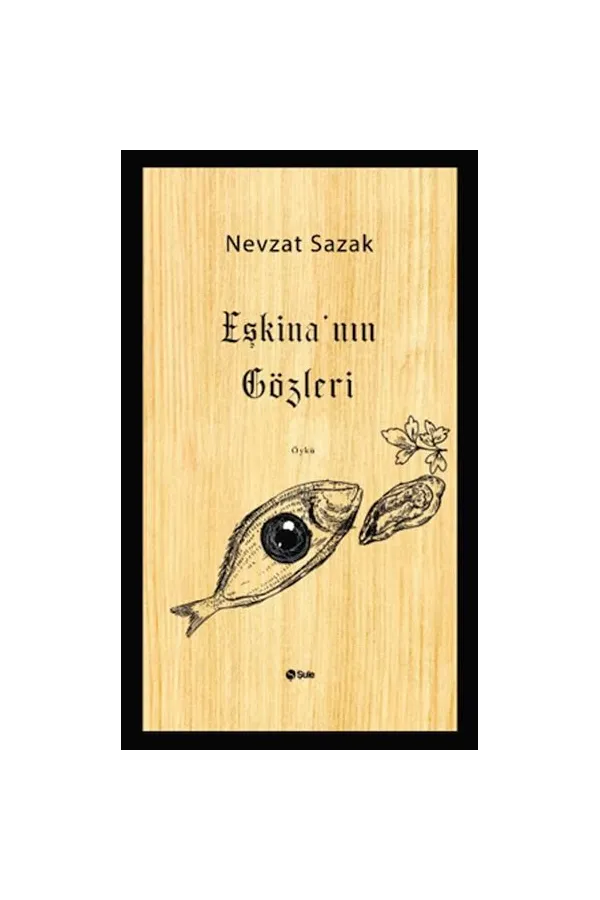 Eşkina'Nın Gözleri