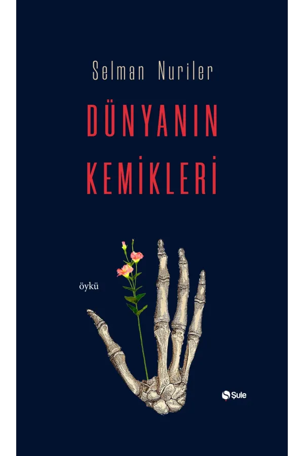 Dünyanın Kemikleri