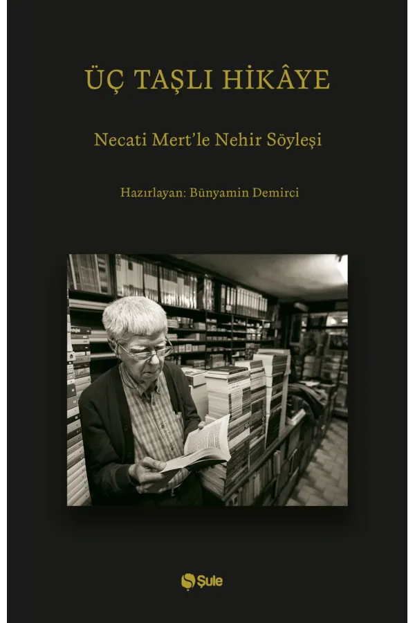 Üç Taşlı Hikâye