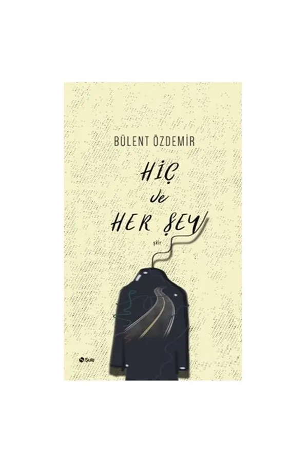 Hiç Ve Herşey