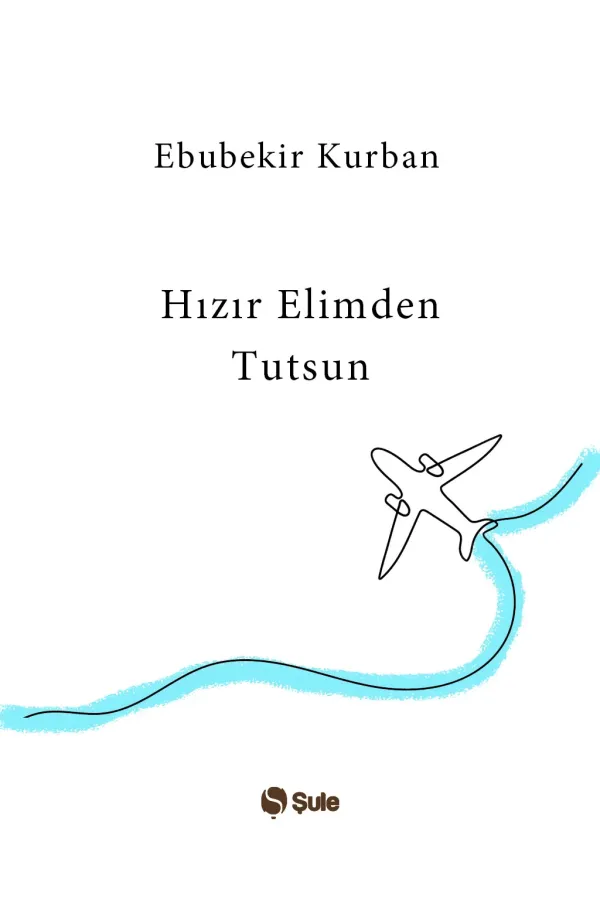 Hızır Elimden Tutusun