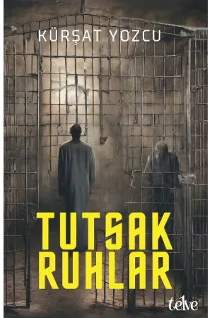 Tutsak Ruhlar