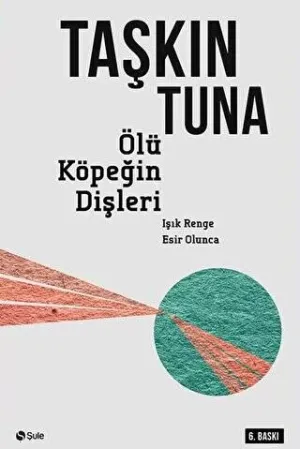 Ölü Köpeğin Dişleri