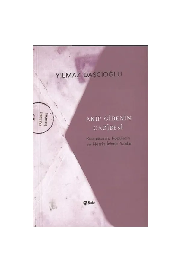 Akıp Gidenin Cazibesi