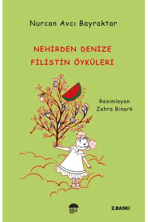 Nehirden Denize Filistin Öyküleri