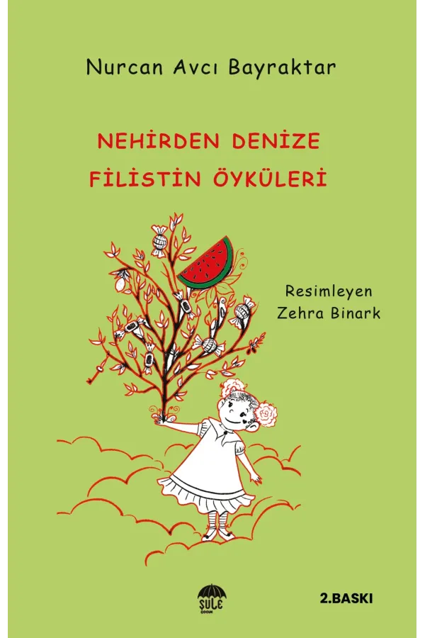 Nehirden Denize Filistin Öyküleri