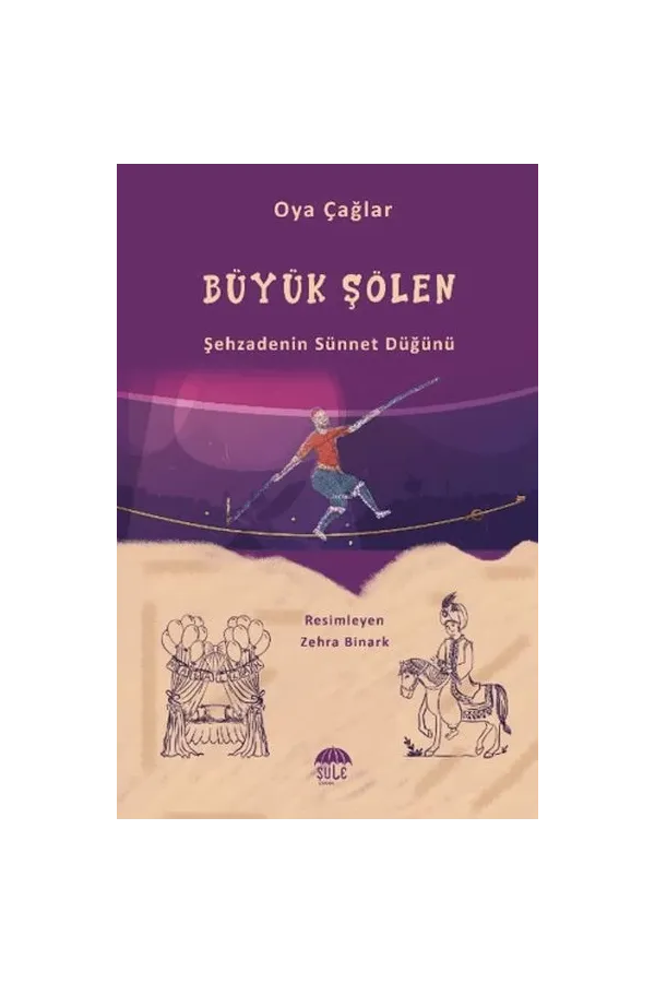 Büyük Şenlik (Şehzadenin Sünnet Düğünü)