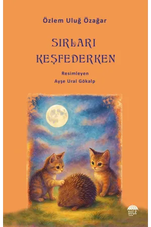 Sırları Keşfederken