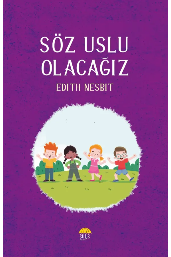 Söz Uslu Olacağız