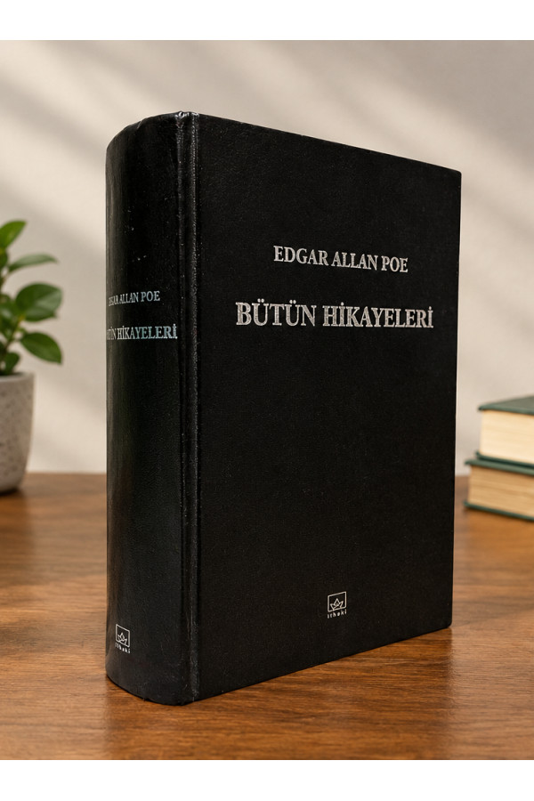 Edgar Allan Poe: Bütün Hikayeleri - Tek Cilt